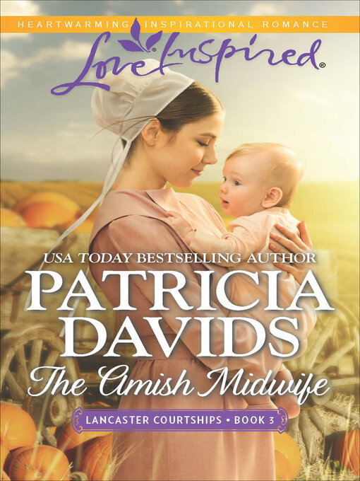 Title details for The Amish Midwife by Patricia Davids - Available